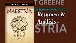 Maestría de Robert Greene RESUMEN amp ANÁLISIS [upl. by Ettelegna]