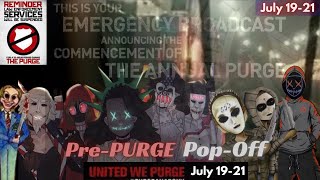 War Declarations and PrePURGE PopOff [upl. by Eniledam]