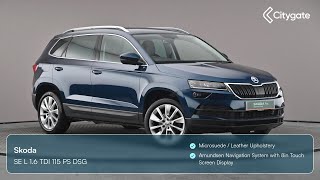 Skoda Karoq  SE L 16 TDI 115 PS DSG  Citygate ŠKODA Watford [upl. by Hanako88]