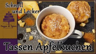 Tassen Apfelkuchen  ohne Ei  Schnell und Lecker  Sugar amp Spice [upl. by Halonna962]