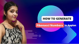 Generate Fibonacci Series in Appian  Recursion  Fibonacci  Appian Interview Question  Part1 [upl. by Ranique]