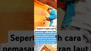 Marine crane installation pemasangan kran lautfeedshorts shorts kapal perahu [upl. by Bashee]