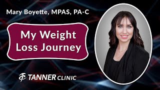 My Weight Loss Journey Mary Boyette MPAS PAC at Tanner Clinic in Roy Utah [upl. by Sassan84]