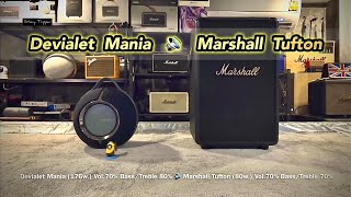 Devialet Mania vs Marshall Tufton [upl. by Hummel390]