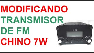 Modificando Transmisor de FM Chino 7W  Solucion Problemas de Temperatura [upl. by Elhsa]