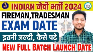 Big Update🔥 Navy Tradesman Exam Date 2024  Navy Fireman Exam Date  Indian Navy Exam Date 2024🥳 [upl. by Odnomra]