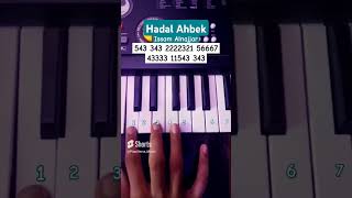 Hadal Ahbek  Issam Alnajjar Piano Tutorial viral shorts [upl. by Quintilla549]