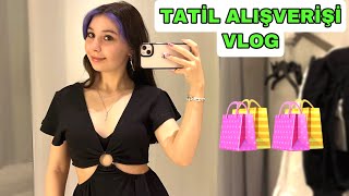 YAZ TATİLİ İÇİN ALIŞVERİŞ VLOG  Esila Biltekin [upl. by Scibert504]