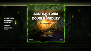 Abstractonia amp Double Medley ft Trickyskill  Pandorum Neuropunk Forge [upl. by Nna20]