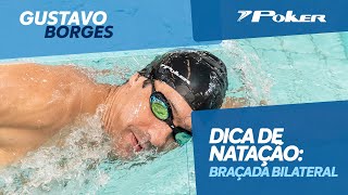 Braçada bilateral dica de natação com Gustavo Borges [upl. by Dari]