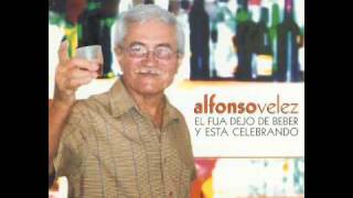 Alfonso Velez Dejo de beber y esta celebrandowmv [upl. by Ahsait]