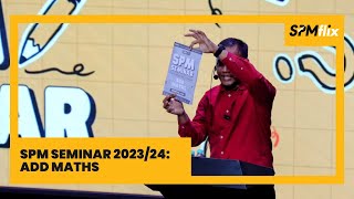 SPM Seminar 20232024 Add Math with Cikgu Farid Part 1 [upl. by Anisamoht]