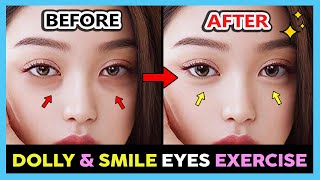 ✨ KOREAN DOLLY EYES EXERCISE  Get Aegyo Sal Smiling eyes Bigger eyes Fix hollow tear trough eyes [upl. by Einehpets]