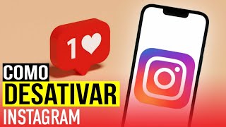 Como desativar conta do Instagram temporariamente pelo celular [upl. by Susan52]