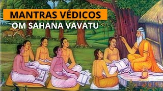 Mantras Védicos  Om Sahana Vavatu [upl. by Ijic]