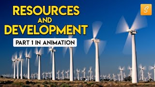 Resources and Development class 10 Part 1 Animation  Class 10 geography chapter 1  CBSE [upl. by Leyla]