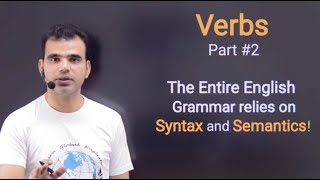 Verbs Part 2  Please Skip the Complex Grammar and Technical Terms  Focus on Syntax and Semantics [upl. by Asinet]