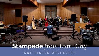 Stampede from The Lion King  Unfinished Orchestra [upl. by Sumetra]