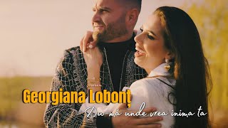 Georgiana Lobont  Duma unde vrea inima ta  official video [upl. by Ahtar]