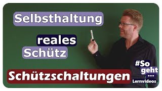 Selbsthaltung mit realem Schütz  Schützschaltung  einfach und anschaulich erklärt [upl. by Salaidh]