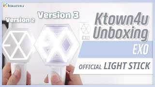 Unboxing EXO Official Light Stick Ver 2 amp 3ERIBONG エクソ엑소 공식 응원봉 언박싱 Kpop Ktown4u [upl. by Mccandless834]