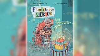 Familie von Stibitz Die Ganoven Omi Kinder Hörspiel [upl. by Hteazile]