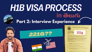 My H1B Visa Interview Experience and 221g Process  vvtales [upl. by Augustus]