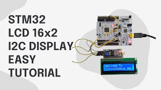 STM32 LCD Display I2C EASY TUTORIAL [upl. by Eastman]