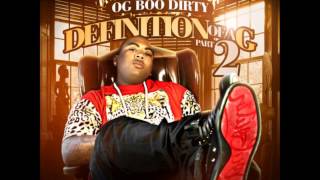 OG Boo Dirty  quotLove of Moneyquot Feat Gucci Mane amp DJ The Gr8 Definition Of A G 2 [upl. by Mckale]