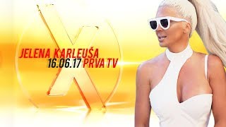 JELENA KARLEUSA  Exkluziv  160617 [upl. by Baxy]