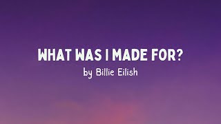 Billie Eilish  What Was I Made For Piano Karaoke From The Barbie Soundtrack [upl. by Gulick]