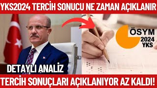 YKS 2024 Tercih sonuçları açıklanıyor Ne zaman açıklanacak [upl. by Hilliard]