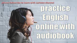 listen to audiobooks online  practice english online with audiobook [upl. by Manus]