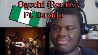 quotOgechiquot Remix  Ft Davido Official Video  REACTION [upl. by Annoyed]