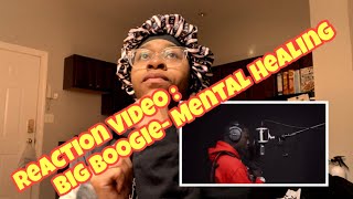 REACTION VIDEO BIG BOOGIE MENTAL HEALING [upl. by Imuyam]