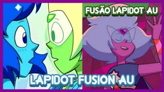 LAPIDOT FUSION AU  Steven Universe [upl. by Acinyt183]