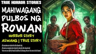 MAHIWAGANG PULBOS NG BUNTIS  Aswang True Story [upl. by Shani]