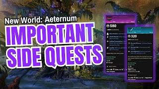 New World Aeternum Most Important Side Quests [upl. by Eidod]