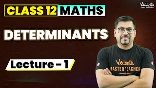 Determinants Class 12 L1  Class 12 Maths Chapter 4  CBSE JEE  Harsh Sir [upl. by Nabila]