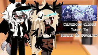 ⋆ ˚｡⋆୨୧˚ Advanced Class React To Basics in Behaivor📝✂️ Students  Mr Barrel  Lord HanseΓ☑⋆୨୧゜ [upl. by Nikkie]