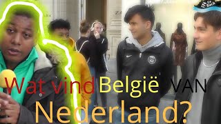 WAT VIND BELGIE VAN NEDERLAND straatinterview [upl. by Frankhouse]