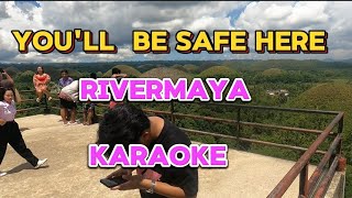 Youll be safe here  rivermaya  karaoke [upl. by Farhsa]