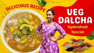 Veg Dalcha వెజ్ దాల్చాHyderabadi’s Special swapnavaitla foryou youtube foodie [upl. by Brunn]