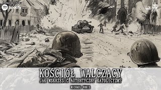 Kościół Walczący Audiobook na podstawie książki Michaela Vorisa [upl. by Affay610]