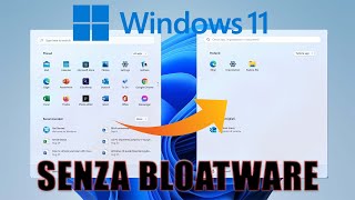 INSTALLARE WINDOWS 11 SENZA BLOATWARE [upl. by Flanagan133]