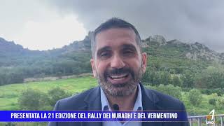 Presentata la 21 edizione del Rally dei Nuraghi e del Vermentino [upl. by Atiuqrehs447]