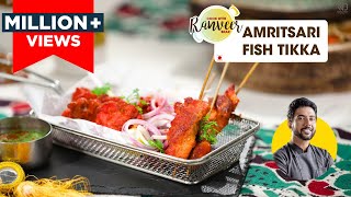 अमृतसरी मच्छी टिक्का घर पर  Amritsari Fish Tikka  Amritsari Fish Fry  Chef Ranveer Brar [upl. by Acillegna946]