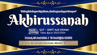 Video Persembahan Akhirssanah SiswaSiswi SDIT amp SMPIT Nur Hikmah Tahun Ajaran 20232024 [upl. by Leahcar]