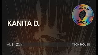 Kanita D LIVESTREAM BY  ROOM 24 [upl. by Atteynek]