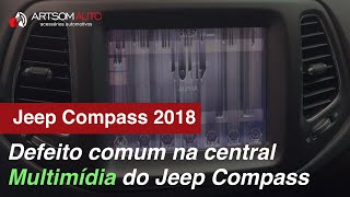 Jeep Compass 2018  Defeito Central Multimídia original  ArtsomAuto [upl. by Mahoney]